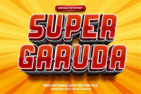 Effet De Texte Modifiable 3d Super Garuda Gras Vecteur Premium