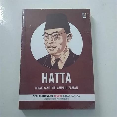 Jual Hatta Jejak Yang Melampaui Zaman Seri Buku Saku Tempo Shopee