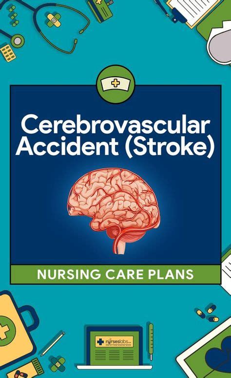 8 Cerebrovascular Accident Stroke Nursing Care Plans Nursing Care Plan Nursing Care