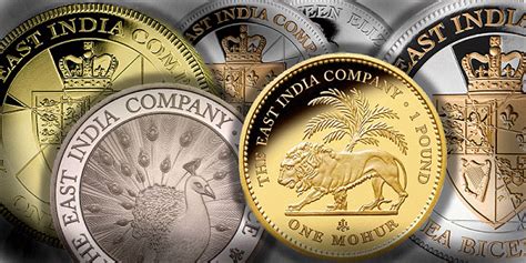 The East India Company Coins and the History of its Coinage