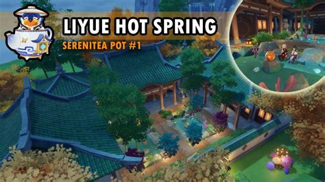 Liyue Hot Spring Simple Easy Build Genshin Impact Serenitea Pot