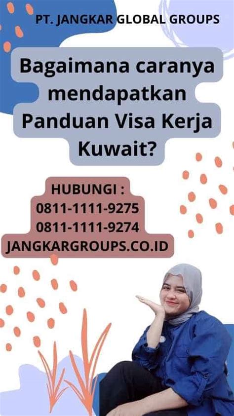 Panduan Visa Kerja Kuwait Dan Sektor Mode Dan Desain Jangkar Global