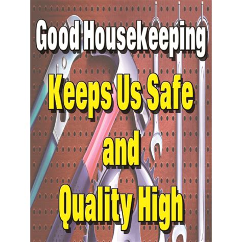 Safety Poster 1094 P Good Housekeeping Keeps Us Safe