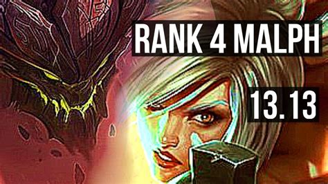 MALPHITE Vs RIVEN TOP Rank 4 Malph 2 2 13 EUW Challenger 13 13