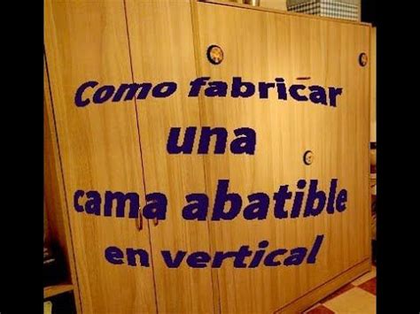 Como Fabricar Una Cama Abatible Vertical Camas Abatibles Camas