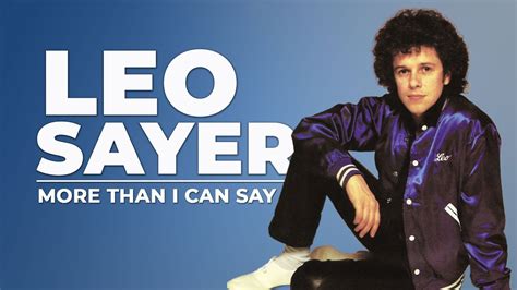 Leo Sayer More Than I Can Say With Lyrics Youtube