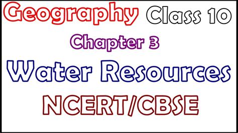 Water Resources Chapter 3 Class 10 Geography Cbse Ncert Youtube