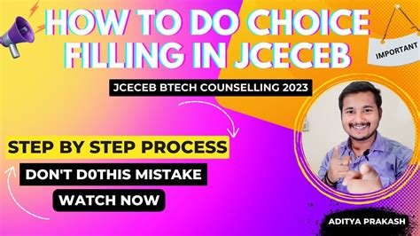 How To Do Choice Filling In Jceceb B Tech Counselling Step By Step