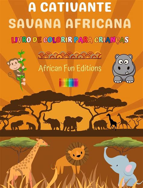 A cativante savana africana Livro de colorir para crianças Desenhos