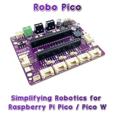 Robo Pico Simplifying Robotics With Raspberry Pi Pico Pico W