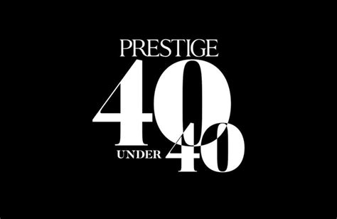 Check Out The Young Achievers From Our Prestige 40 Under 40 2020