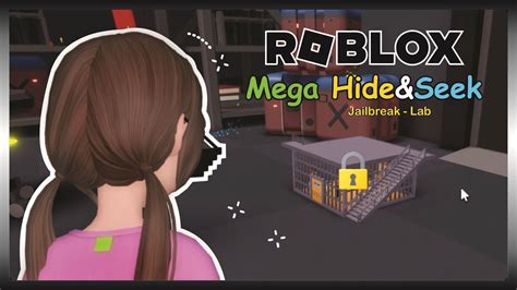 Roblox Mega Hide Seek JAILBREAK LAB YouTube