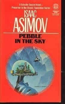 Pebble In The Sky Asimov Isaac Amazon In Books