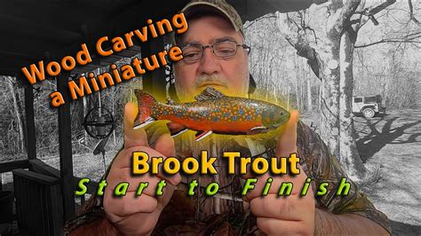 Wood Carving A Brook Trout YouTube