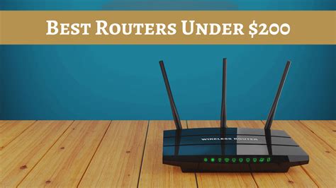 13 Best Routers Under 200 In 2022 Reviews And Buying Guide