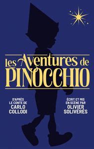 LES AVENTURES DE PINOCCHIO Théâtre des Mathurins Paris 75008