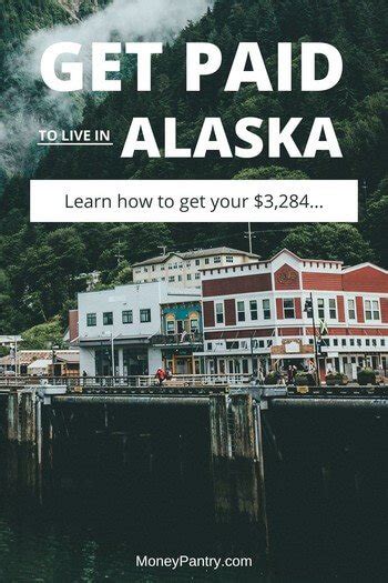 How Much You Get Paid To Live In Alaska Unveiling The Rewards Moneypantry