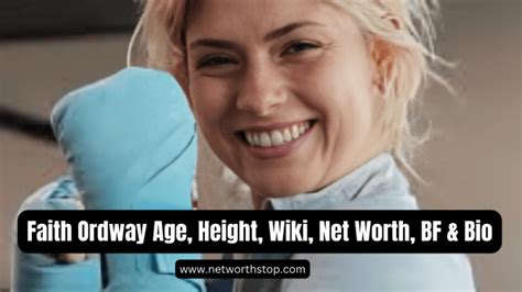 Faith Ordway Age Height Wiki Net Worth Bf Bio Net Worth Stop