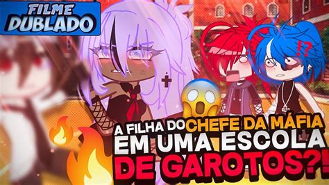 [dublado] A Filha Do Chefe Da Máfia Em Uma Escola Só De Garotos 😱 O