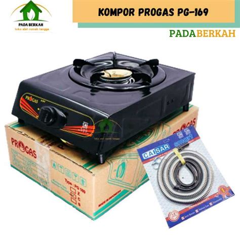 Kompor Gas Progas 1 Tungku SNI PG 169 Kompor Gas Progas Selang