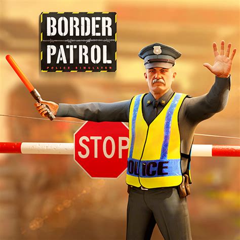 Border Patrol -poliisin peli – Google Play ‑sovellukset