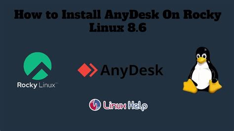 How To Install Anydesk On Rocky Linux 86 Youtube