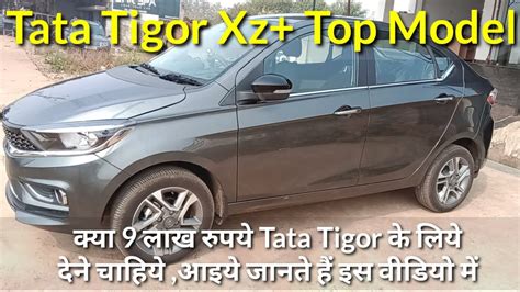 Tata Tigor Xz Plus Petrol Tata Tigor Xz Tata Tigor Xz Plus