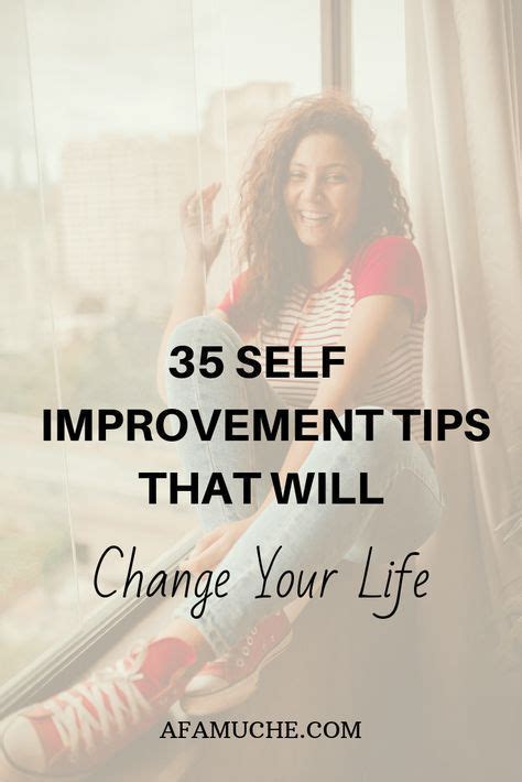 Self Improvement Tips That Will Change Your Life Self Improvement