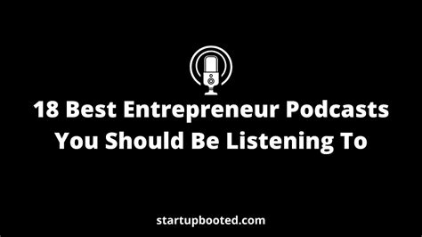 18 Best Entrepreneur Podcasts 2023 Recommended List