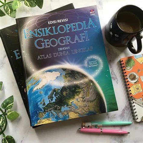 Ensiklopedia Geografi Dengan Atlas Dunia Lengkap Edisi Revisi Bip