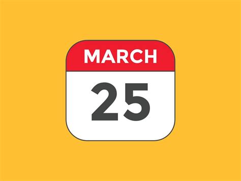 march 25 calendar reminder. 25th march daily calendar icon template ...