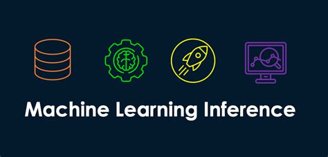 What Is Machine Learning Inference An Introduction To Inference