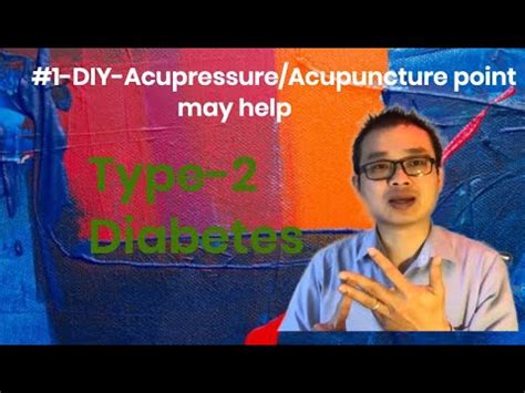 Diy Acupressure Acupuncture Point May Help Type Diabetes Hamilton