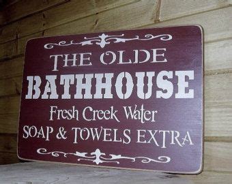 Wood Sign The Olde Bathhouse Cabin Bathroom Decor Outhouse Decor