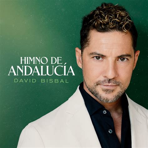 Himno de Andalucía Single de David Bisbal en Apple Music