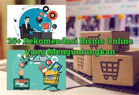 Rekomendasi Bisnis Online Yang Menguntungkan Profesional