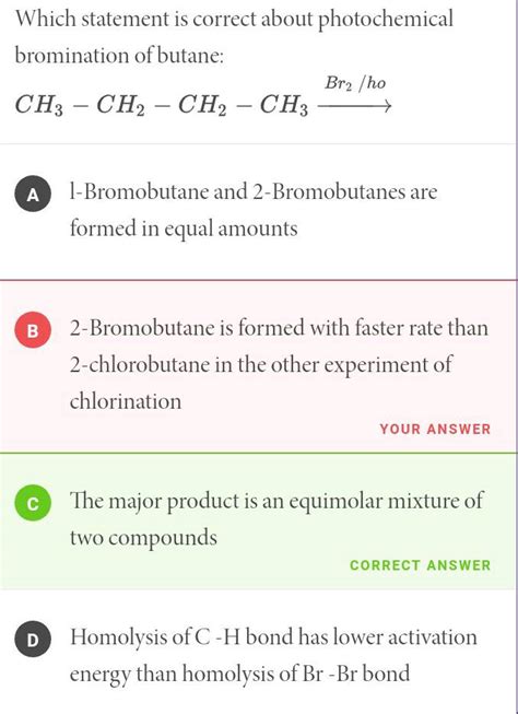 Which Statement Is Correct About Photochemical Bromination Of Butane Br2 Ho Ch3 Ch2 Ch2