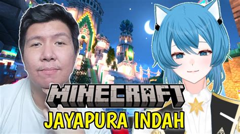 MINECRAFTMAIN DI SERVER JAYAPURA INDAH PUNYA WindahBasudara