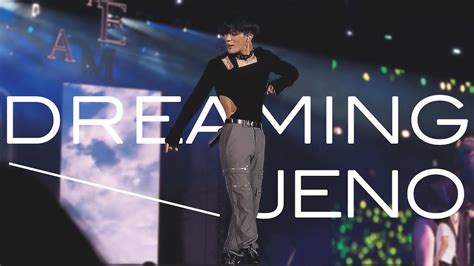 220909 THE DREAM SHOW2 JENO DREAMING 드림쇼2 제노 드리밍 직캠 YouTube