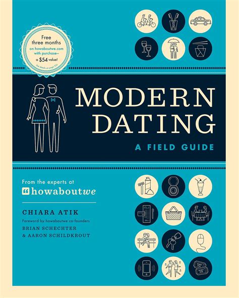 Modern Dating A Field Guide 21 Books To Give Your Friends Or Lovers This Valentines Day