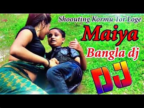 Bangla Gaan Dj Gaan Notun Gaan Purulia Dj Song Hindi Song Shooting