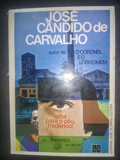 Olha para o céu Frederico José Cândido de Carvalho