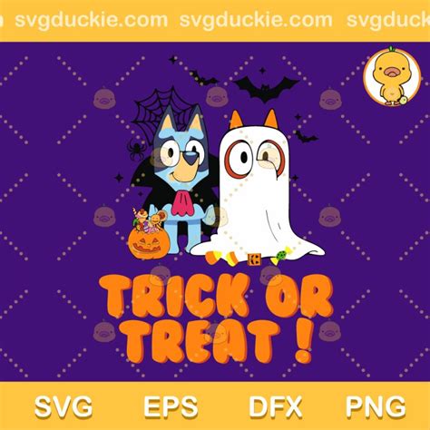 Bluey And Bingo Halloween SVG Trick Or Treat Bluey SVG