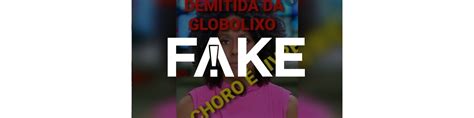 Fake Que Maju Coutinho Foi Demitida Da Tv Globo Fato Ou Fake G