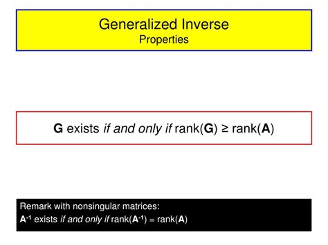 Ppt Generalized Inverses Of Rectangular And Singular Square Matrices