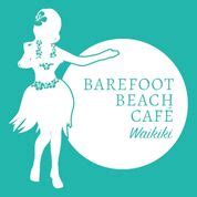 Barefoot Beach Cafe | Oceanfront Restaurant Waikiki Diamond Head