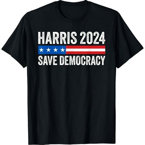 Kamala Harris For President 2024 Save Democracy T Shirt