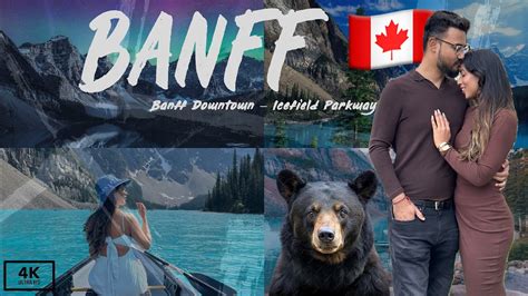 ULTIMATE GUIDE VLOG Banff To Jasper Must See Spots Via