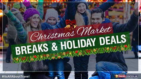 Christmas Market Breaks Holiday Deals YouTube