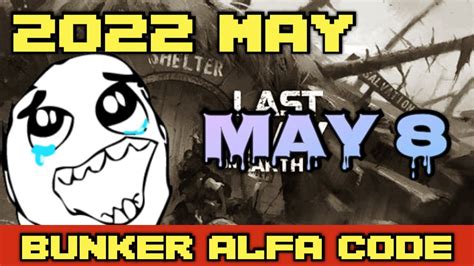 LDOE Bunker Alfa Code Today MAY 8 2022 Last Day On Earth Survival